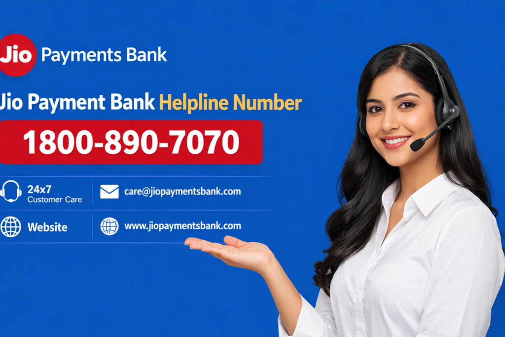Jio Payment Bank Helpline Number 1800-890-7070 | Customer Care, Email & Support