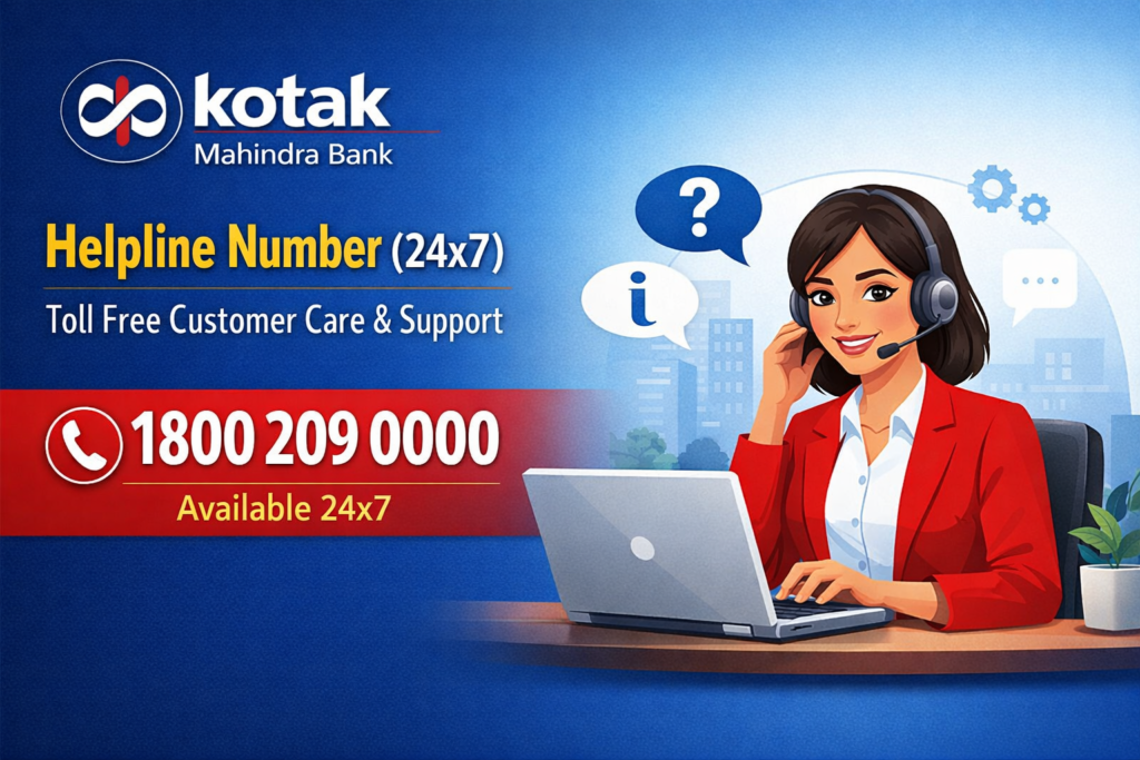 Kotak Mahindra Bank Helpline Number (24x7) – Toll Free Customer Care & Support