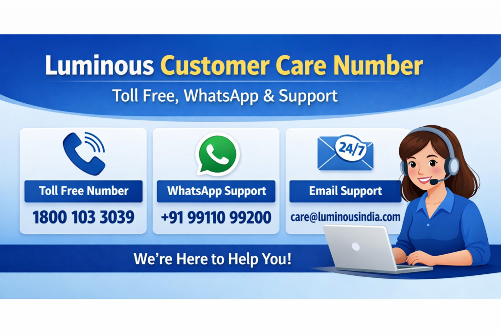 Luminous Customer Care Number – Toll Free, WhatsApp, Email & Support Details