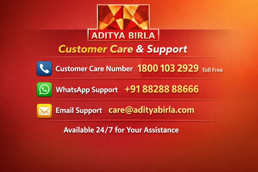 Aditya Birla Customer Care Number, Toll Free Helpline, WhatsApp & Email Support